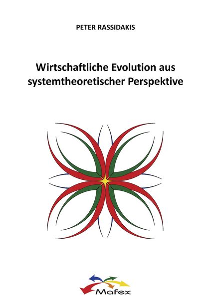Produktbild: Wirtschaftliche Evolution aus systemtheoretischer Perspektive