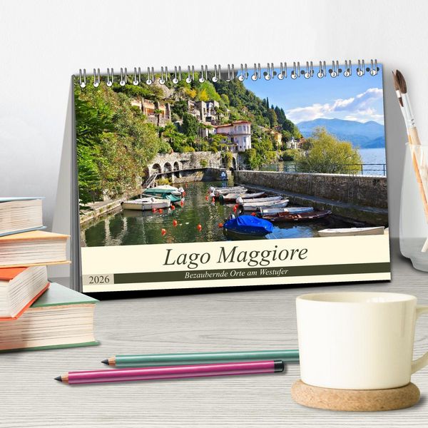 Produktbild: Lago Maggiore - Bezaubernde Orte am Westufer (Tischkalender 2026 DIN A5 quer), CALVENDO Monatskalender
