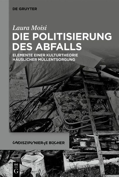 Produktbild: Die Politisierung des Abfalls