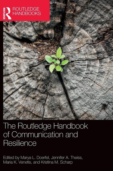 Produktbild: The Routledge Handbook of Communication and Resilience