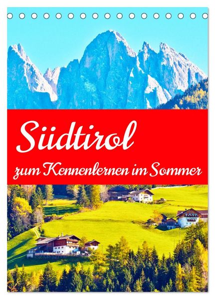 Produktbild: S&uuml;dtirol zum Kennenlernen im Sommer (Tischkalender 2026 DIN A5 hoch), CALVENDO Monatskalender