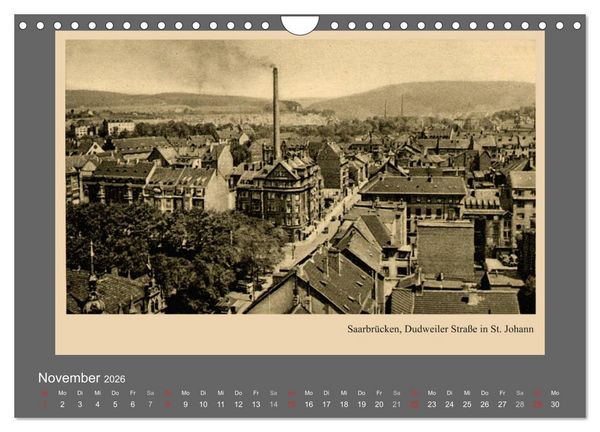 Produktbild: Saarland - vunn domols (frieher), Industrieanlagen (Wandkalender 2026 DIN A4 quer), CALVENDO Monatskalender