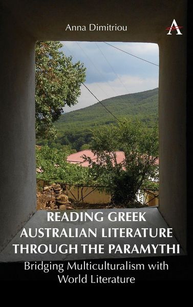 Produktbild: Reading Greek Australian Literature through the Paramythi