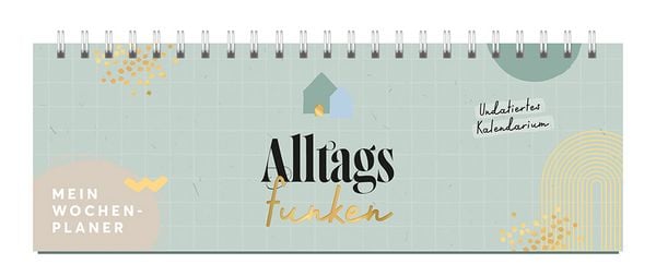 Produktbild: Mein Wochenplaner - Alltagsfunken
