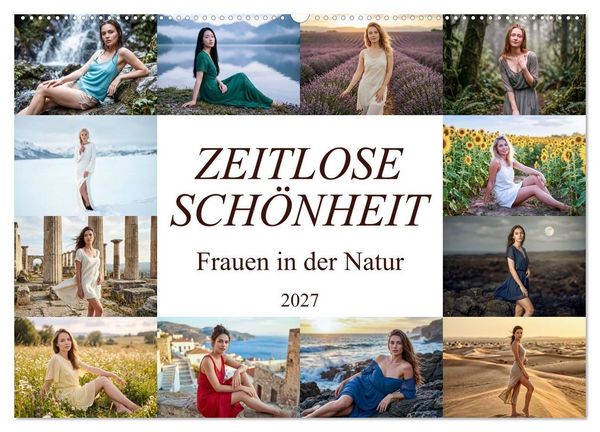 Produktbild: Zeitlose Sch&ouml;nheit - Frauen in der Natur (Wandkalender 2027 DIN A2 quer), CALVENDO Monatskalender