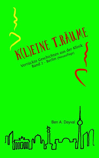 Produktbild: K(L)EINE T.R&Auml;UME - Berlin
