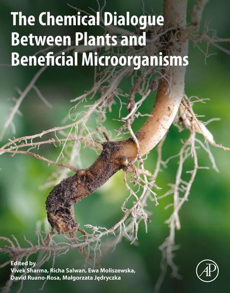 Produktbild: The Chemical Dialogue Between Plants and Beneficial Microorganisms