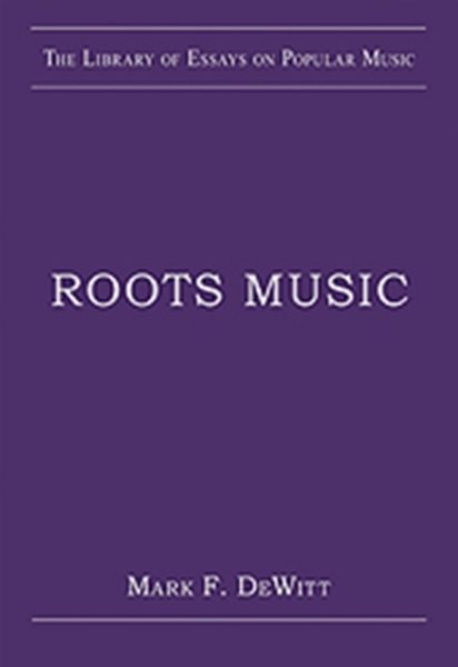 Produktbild: DeWitt, M: Roots Music