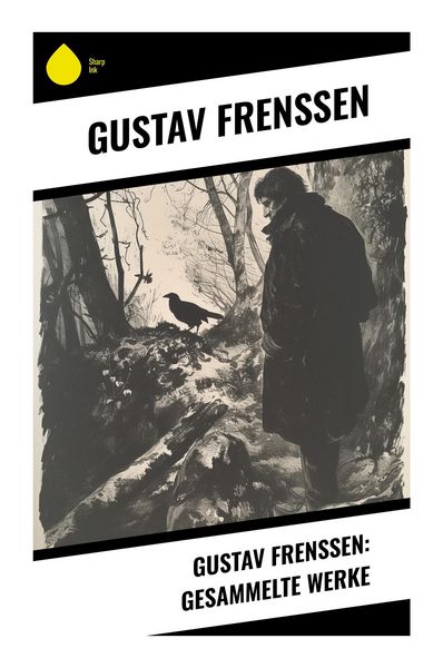 Produktbild: Gustav Frenssen: Gesammelte Werke