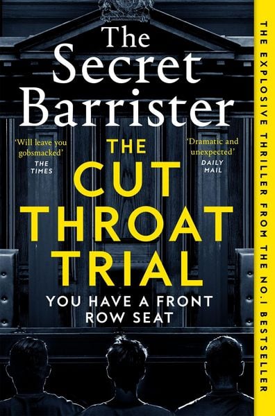 The Cut Throat Trial, Taschenbuch von The Secret Barrister, Pan Macmillan, 9781035046706