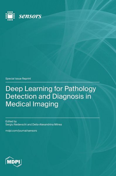 Produktbild: Deep Learning for Pathology Detection and Diagnosis in Medical Imaging