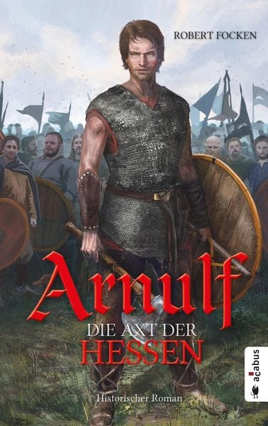 Produktbild: Arnulf. Die Axt der Hessen
