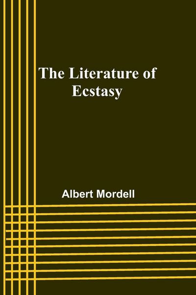 Produktbild: The Literature of Ecstasy