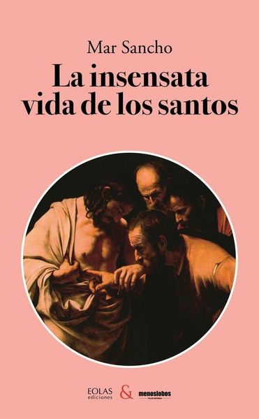 Produktbild: La insensata vida de los santos