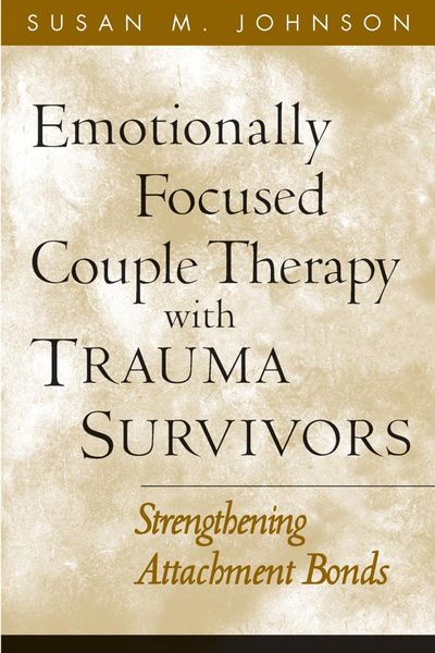Produktbild: Emotionally Focused Couple Therapy with Trauma Survivors