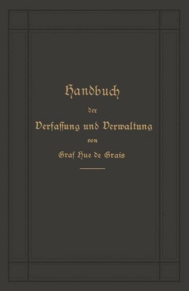 Produktbild: Handbuch der Verfassung und Verwaltung in Preu&szlig;en und dem Deutschen Reiche