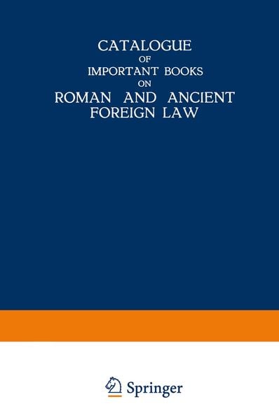 Produktbild: Catalogue of Important Books on Roman and Ancient Foreign Law
