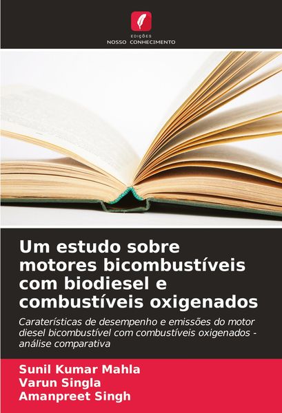 Produktbild: Um estudo sobre motores bicombust&iacute;veis com biodiesel e combust&iacute;veis oxigenados