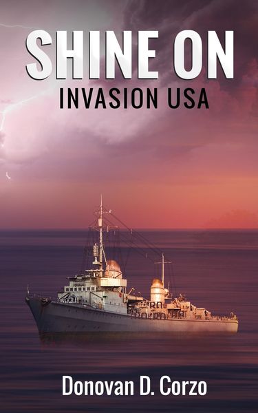 Produktbild: Shine On: Invasion USA (WW2 Patrol Craft, #2)