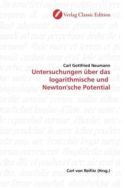 Produktbild: Neumann, C: Untersuchungen &uuml;ber das logarithmische und Newt