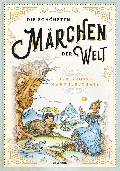Produktbild: Die sch&ouml;nsten M&auml;rchen der Welt - Der gro&szlig;e M&auml;rchenschatz