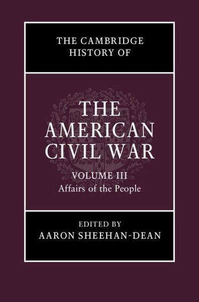 Produktbild: The Cambridge History of the American Civil War