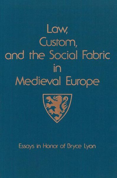 Produktbild: Law, Custom, and the Social Fabric in Medieval Europe