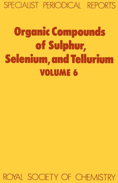 Produktbild: Organic Compounds of Sulphur, Selenium, and Tellurium