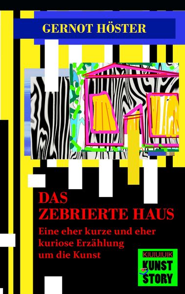 Produktbild: Das zebrierte Haus