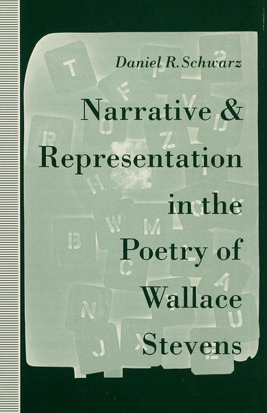 Produktbild: Narrative and Representation in the Poetry of Wallace Stevens