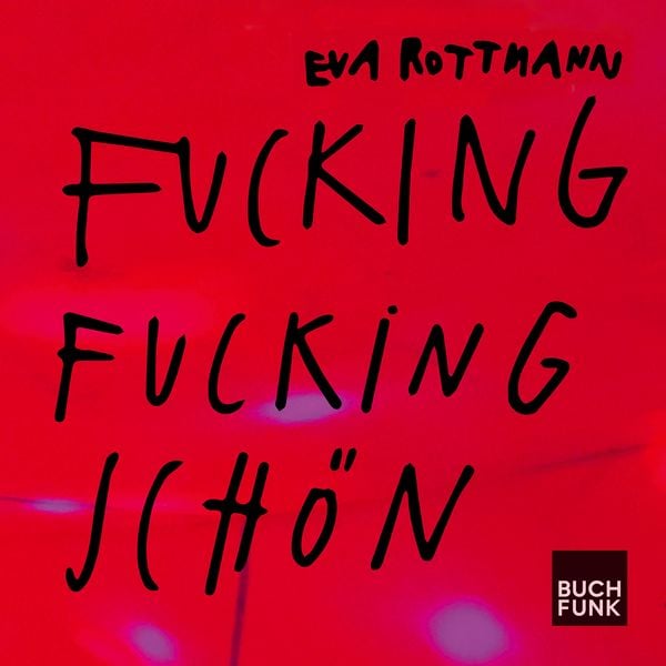 Produktbild: Fucking fucking sch&ouml;n