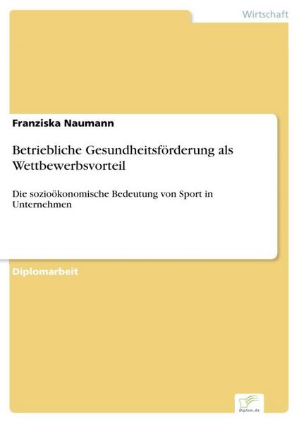 Produktbild: Betriebliche Gesundheitsf&ouml;rderung als Wettbewerbsvorteil