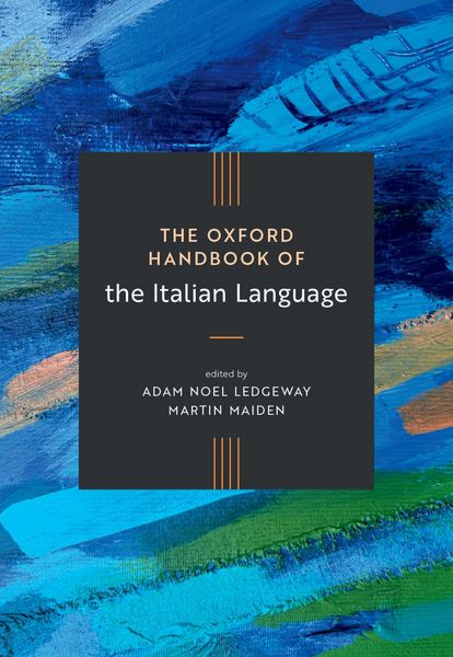 Produktbild: The Oxford Handbook of the Italian Language