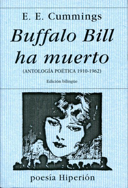 Produktbild: Buffalo Bill ha muerto : antolog&iacute;a po&eacute;tica, 1910-1962
