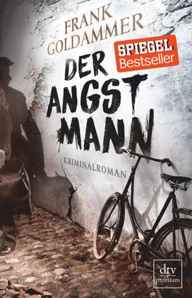 Der Angstmann, Taschenbuch von Frank Goldammer, dtv