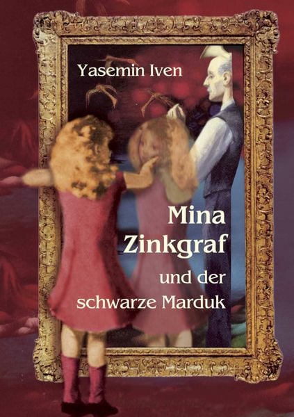 Produktbild: Mina Zinkgraf und der schwarze Marduk