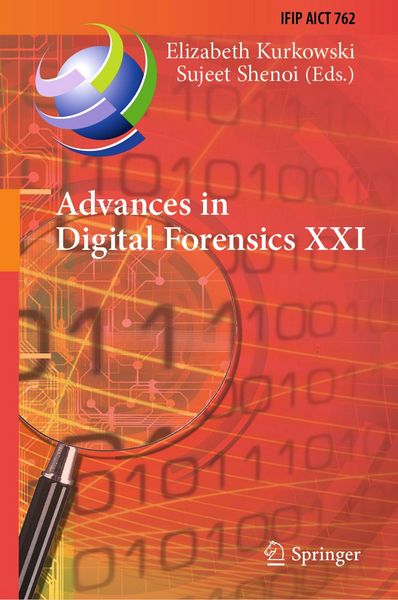 Produktbild: Advances in Digital Forensics XXI