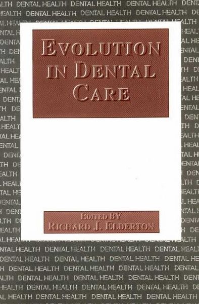 Produktbild: Elderton, R: Evolution in Dental Care