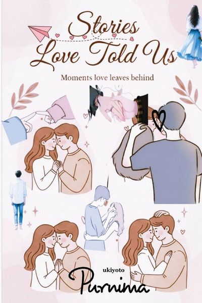 Produktbild: Stories Love Told Us | Every Heart Has a Story to Tell