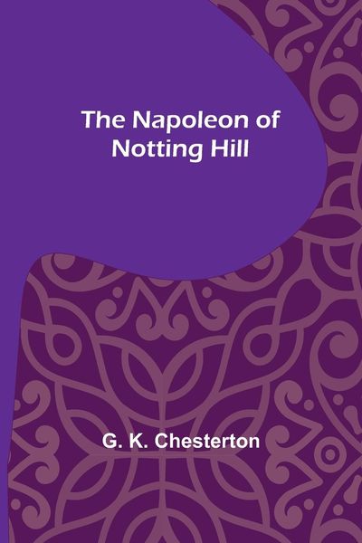 Produktbild: The Napoleon of Notting Hill