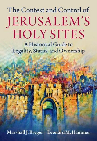 Produktbild: Contest and Control of Jerusalem's Holy Sites