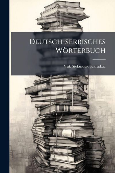 Produktbild: Deutsch-serbisches W&ouml;rterbuch