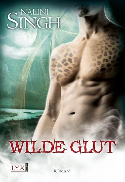 Wilde Glut / Gestaltwandler Band 9