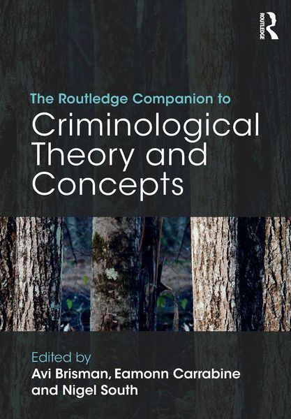 Produktbild: The Routledge Companion to Criminological Theory and Concepts
