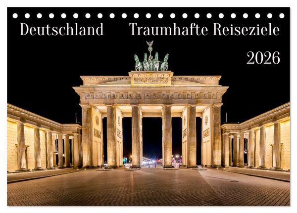 Deutschland - Traumhafte Reiseziele (Tischkalender 2026 DIN A5 quer), CALVENDO Monatskalender