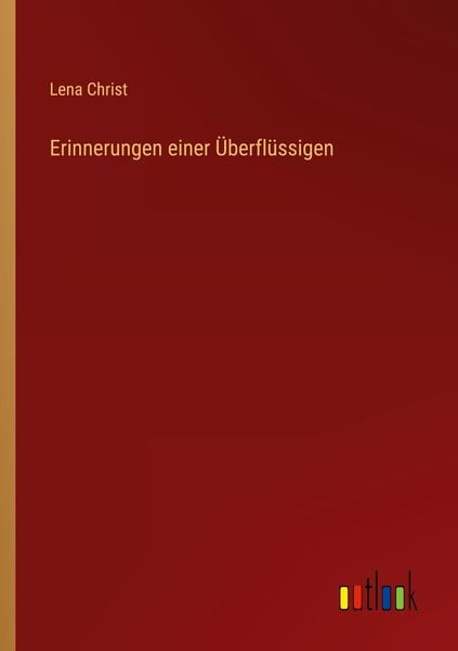 Produktbild: Erinnerungen einer &Uuml;berfl&uuml;ssigen