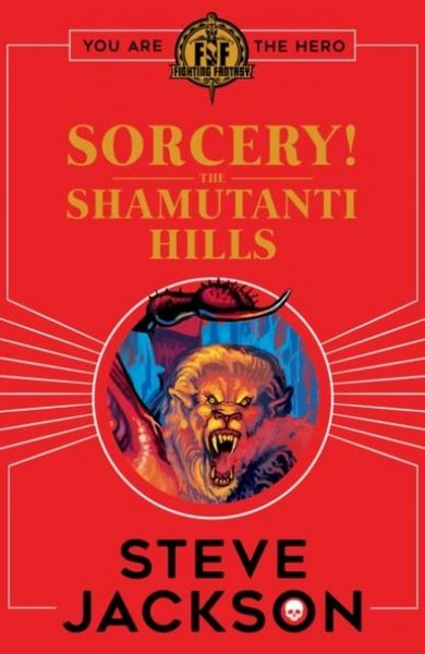Produktbild: Fighting Fantasy: Sorcery! The Shamutanti Hills
