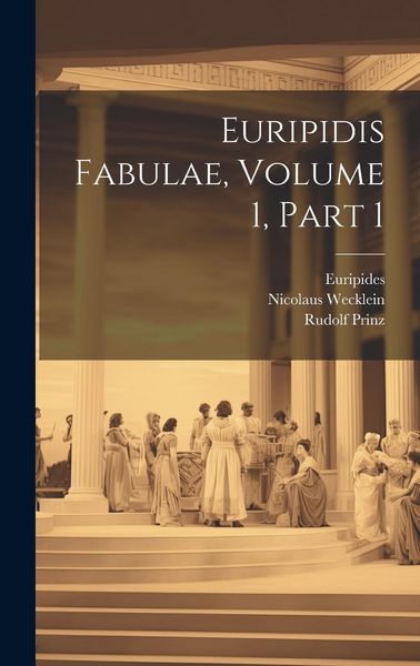 Produktbild: Euripidis Fabulae, Volume 1, part 1