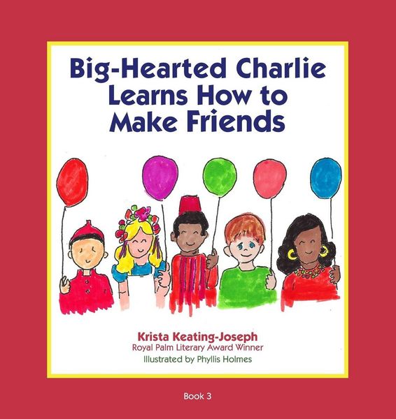 Produktbild: Big-Hearted Charlie Learns How to Make Friends