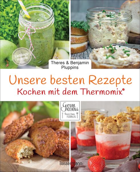 Produktbild: Unsere besten Rezepte f&uuml;r den Thermomix&reg;